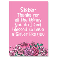 Sister Thanks For All You Do For Me Card